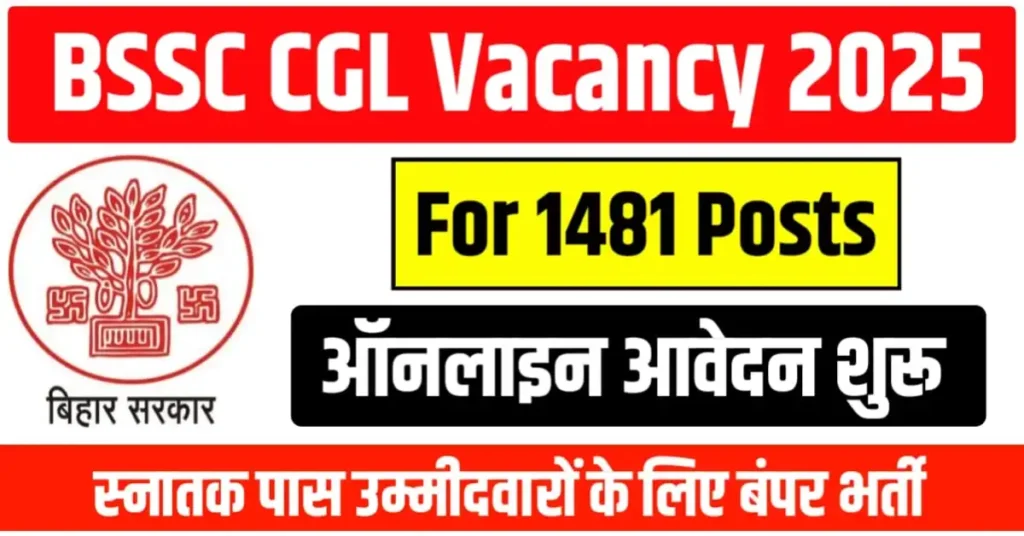 BSSC CGL New Vacancy 2025